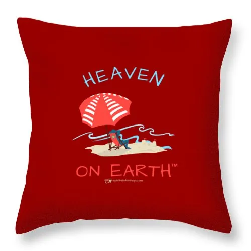 Beach Time Heaven On Earth - Throw Pillow